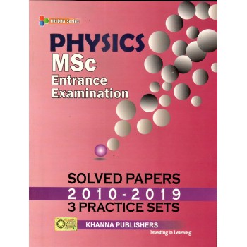 Physics (MSc Entrance Examination Solved Papers)